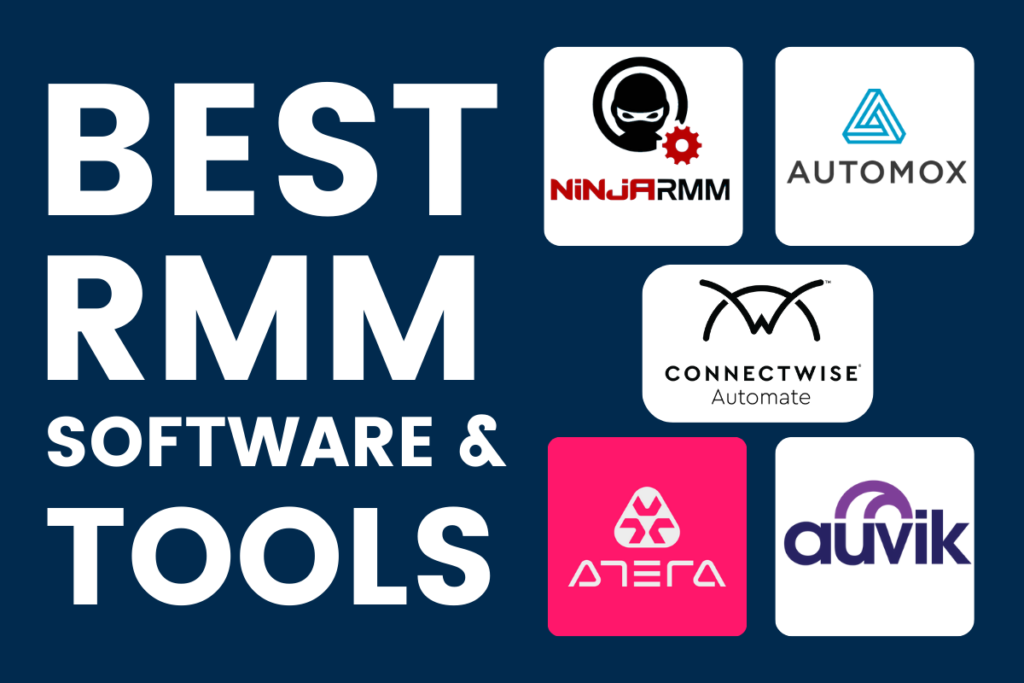 (RMM) Software & Tools