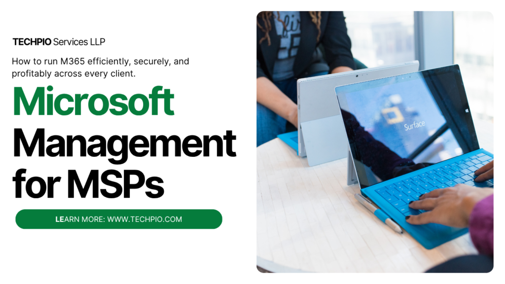 Microsoft 365 management for MSPs dashboard