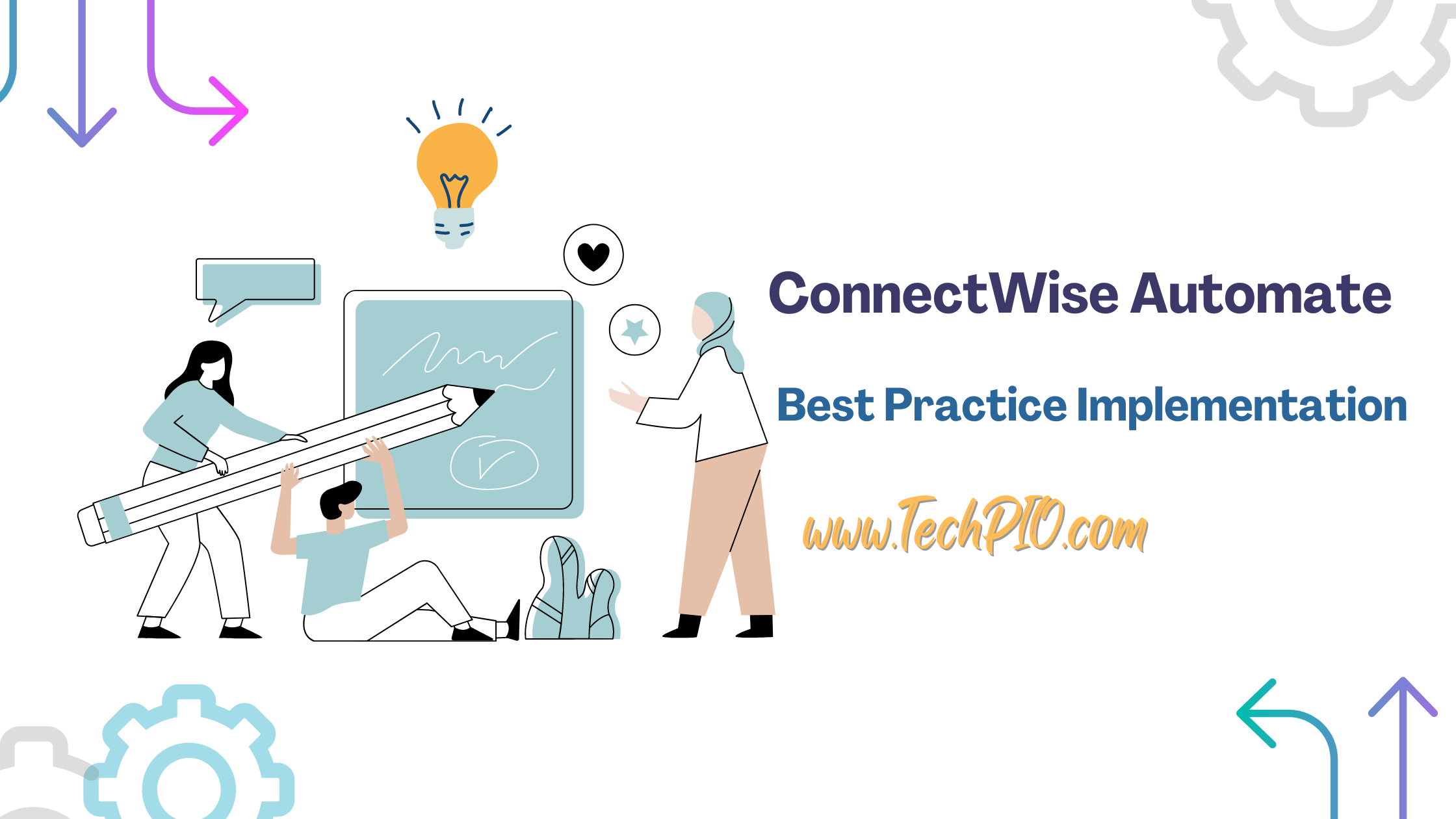 ConnectWise Automate Best Practice Implementation